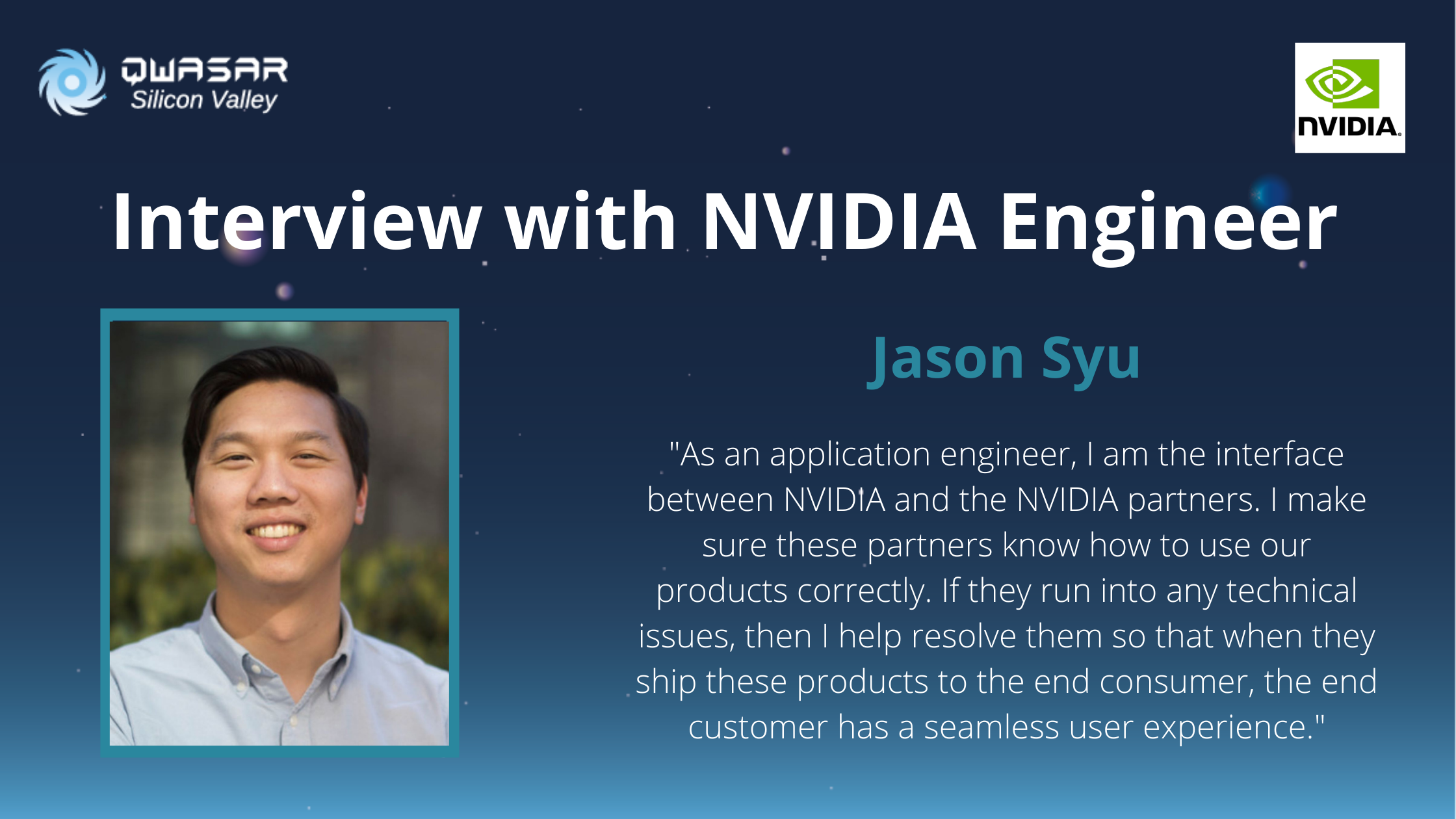 An Interview with an NVIDIA Engineer Jason Syu